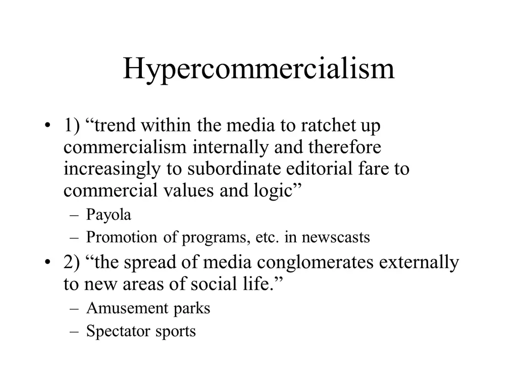 hypercommercialism