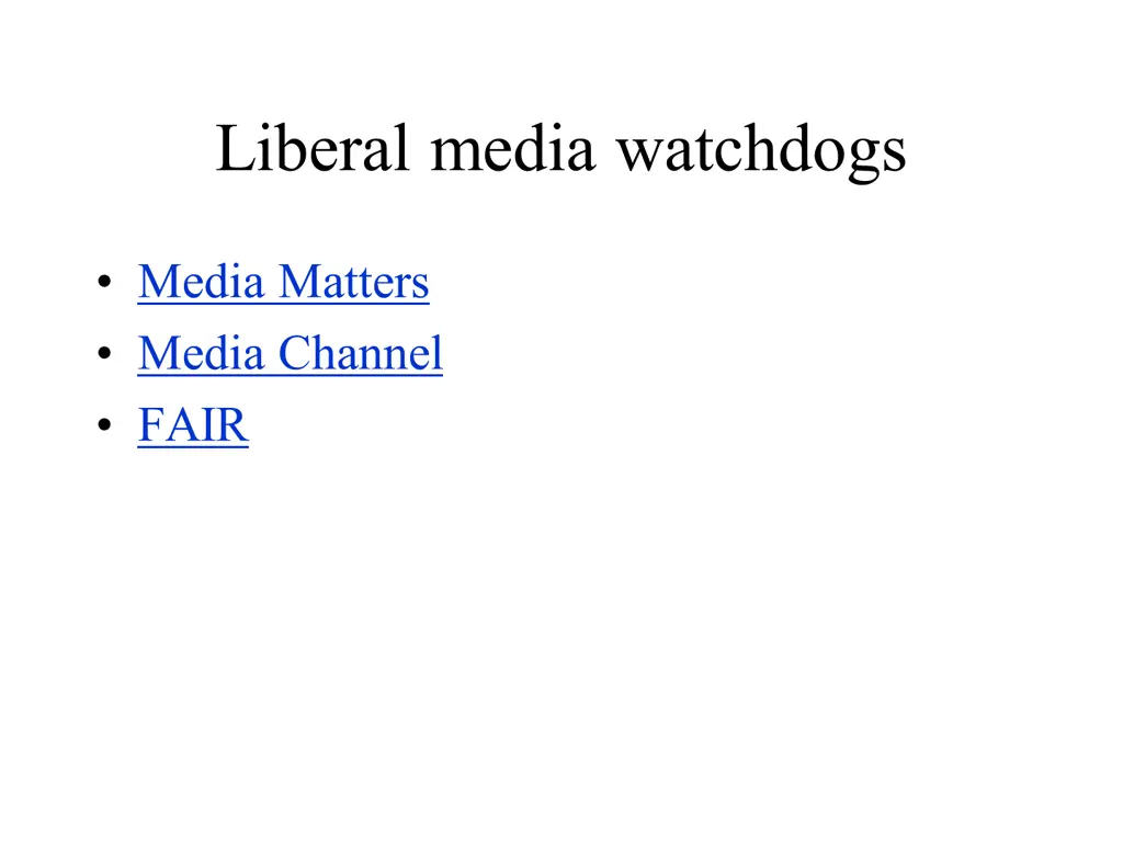 liberal media watchdogs