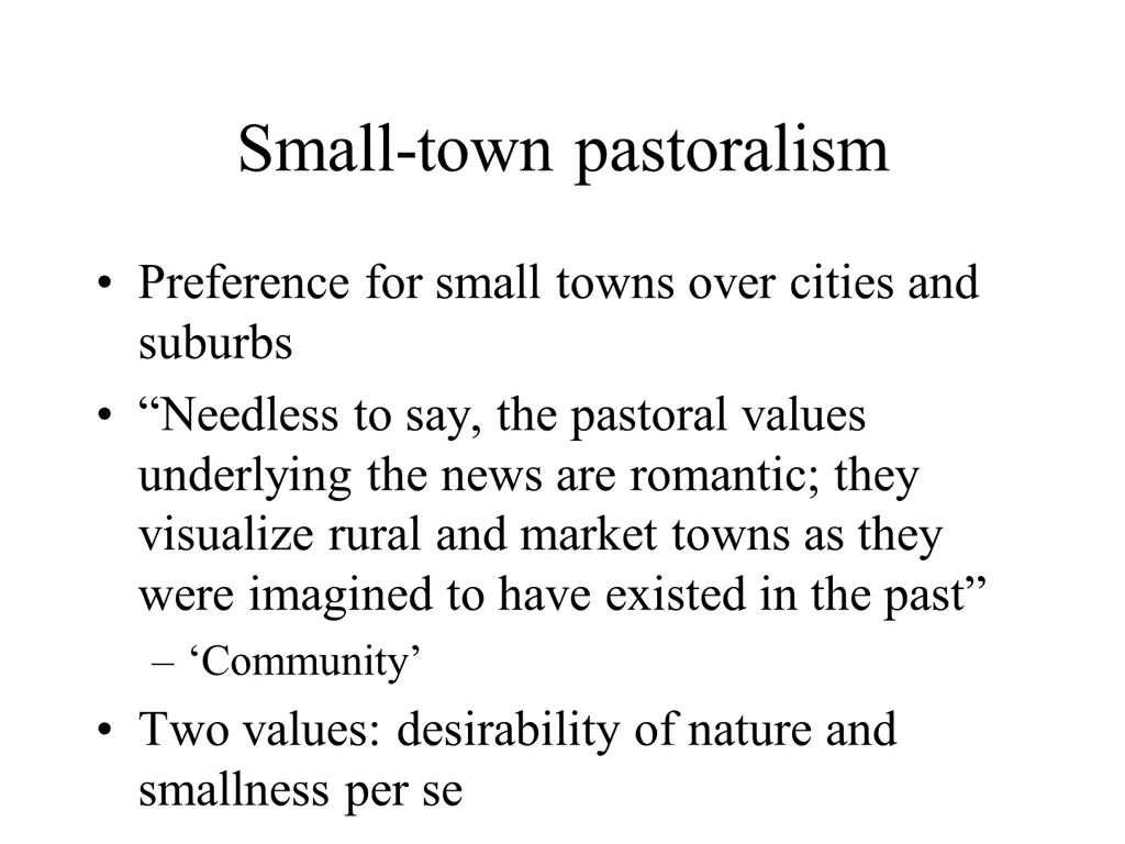 small town pastoralism