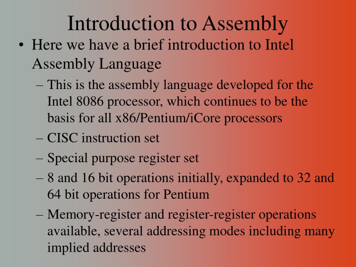 introduction to assembly here we have a brief