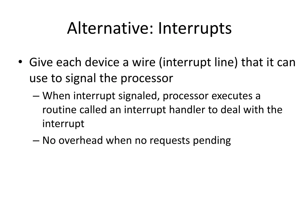 alternative interrupts 1