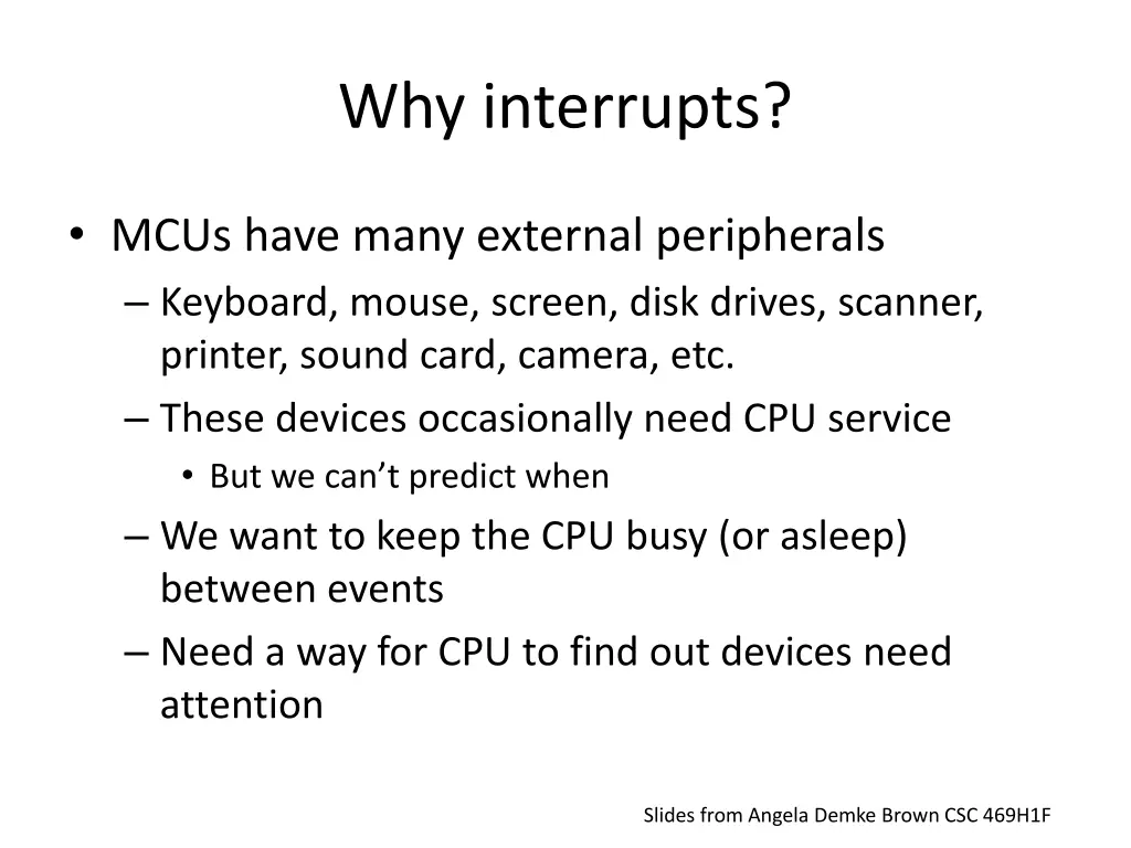 why interrupts