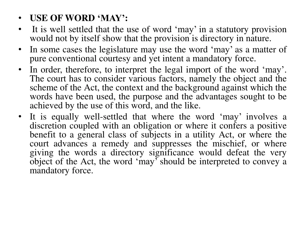 use of word may it is well settled that