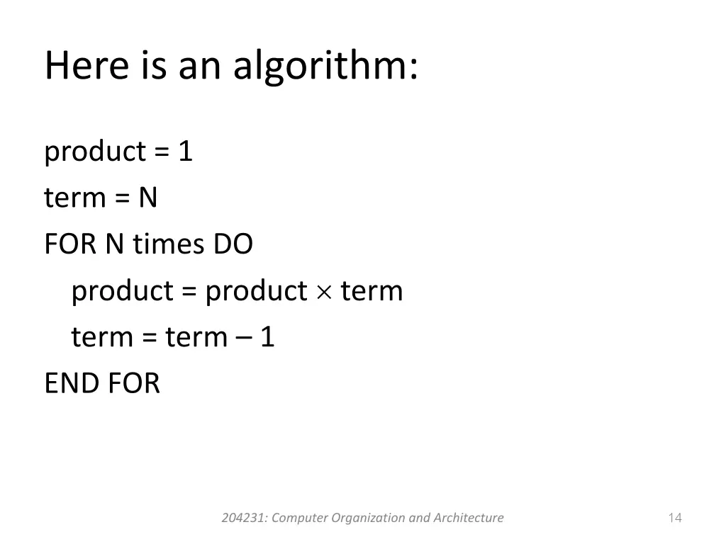 here is an algorithm