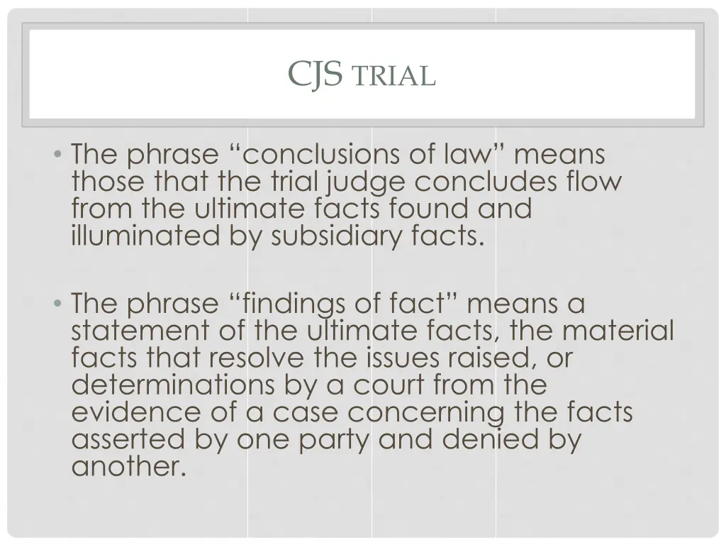 cjs trial