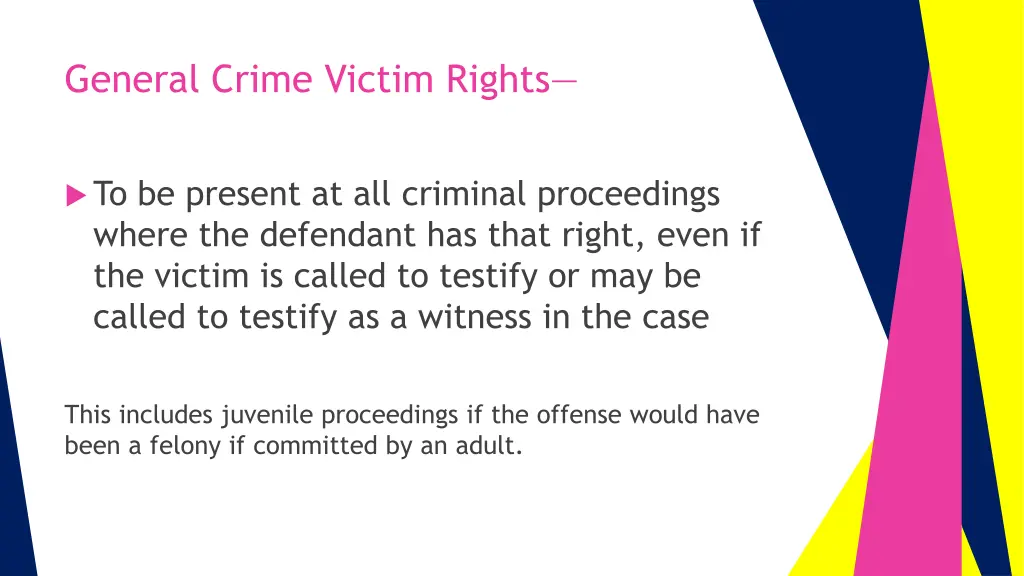 general crime victim rights