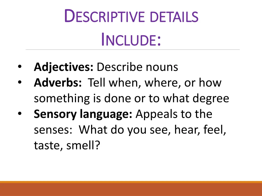 d d escriptive escriptive details i i nclude