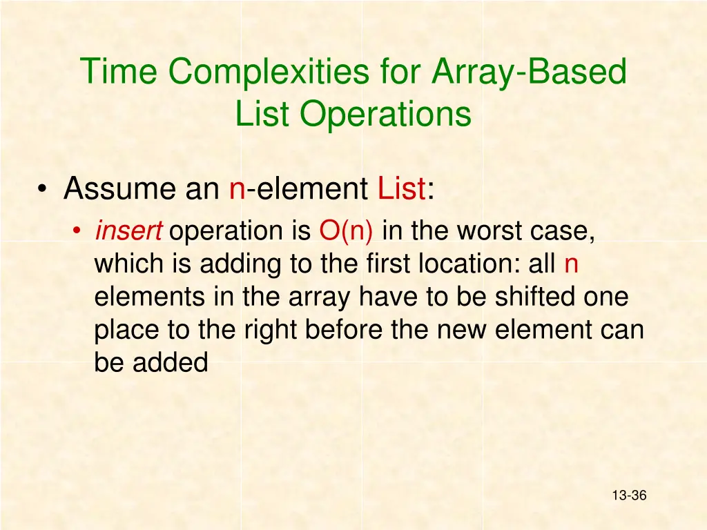 time complexities for array based list operations