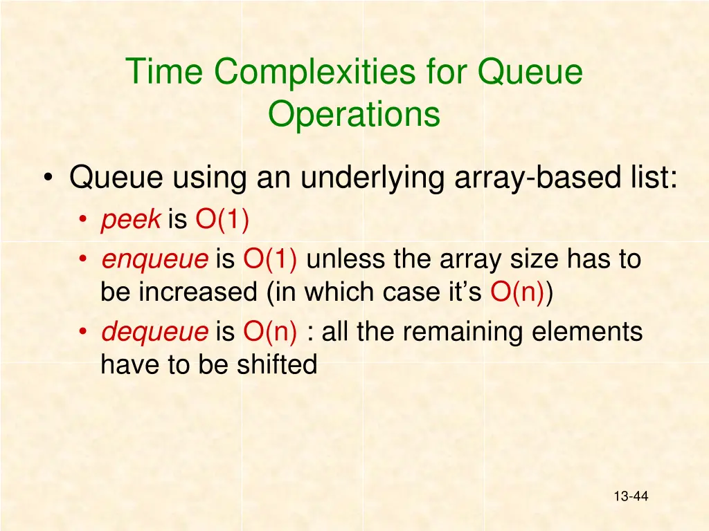 time complexities for queue operations