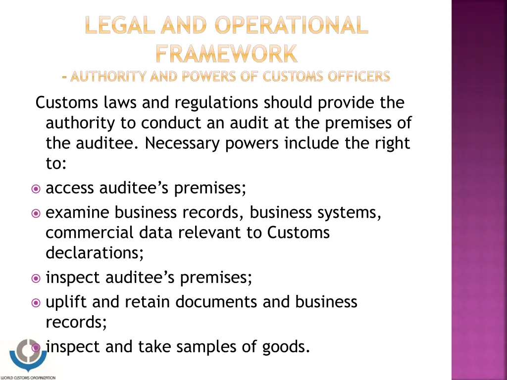 legal and operational framework authority