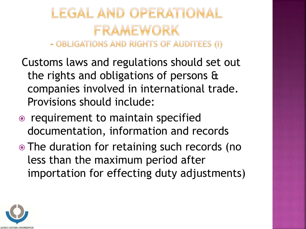 legal and operational framework obligations