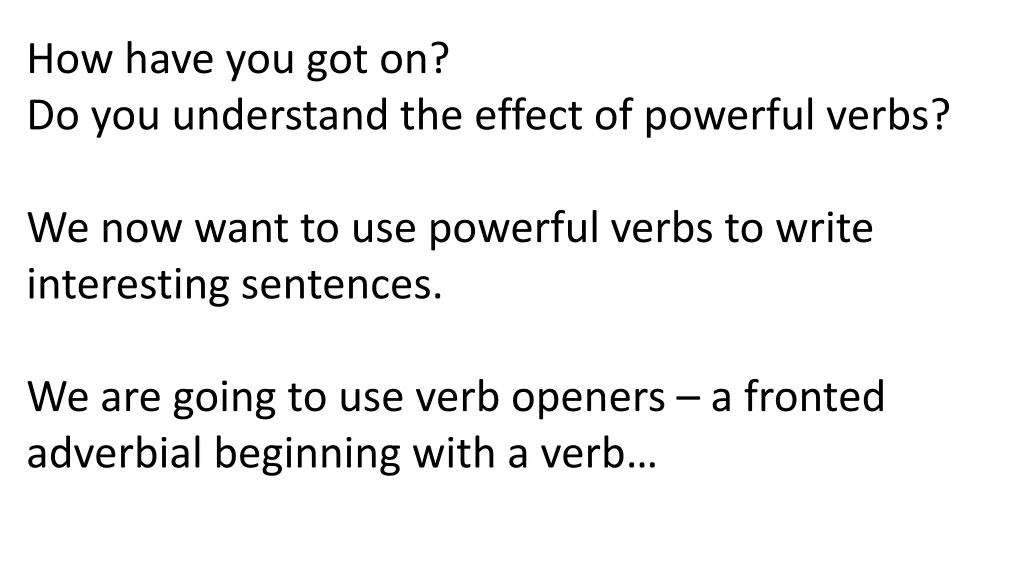 how have you got on do you understand the effect