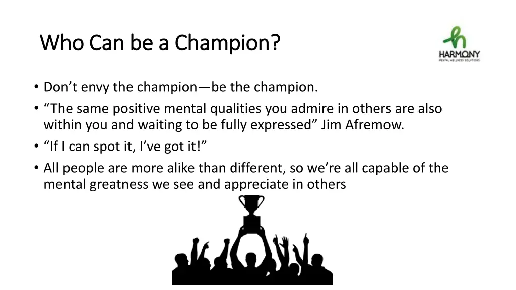 who can be a champion who can be a champion