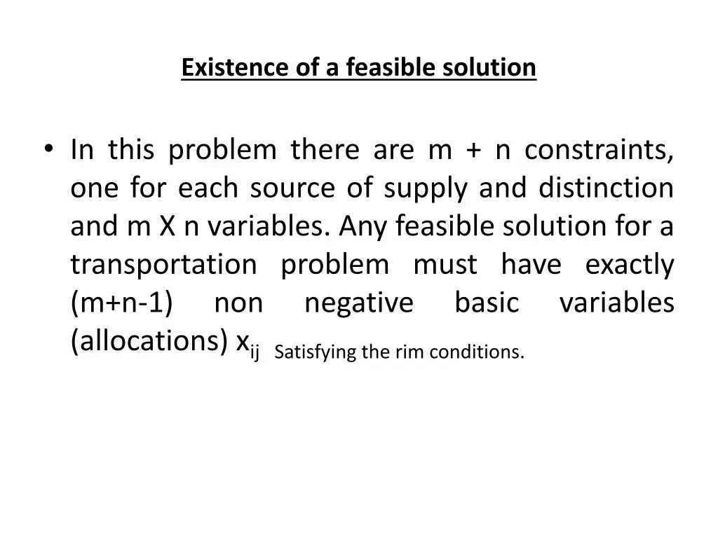 existence of a feasible solution 1