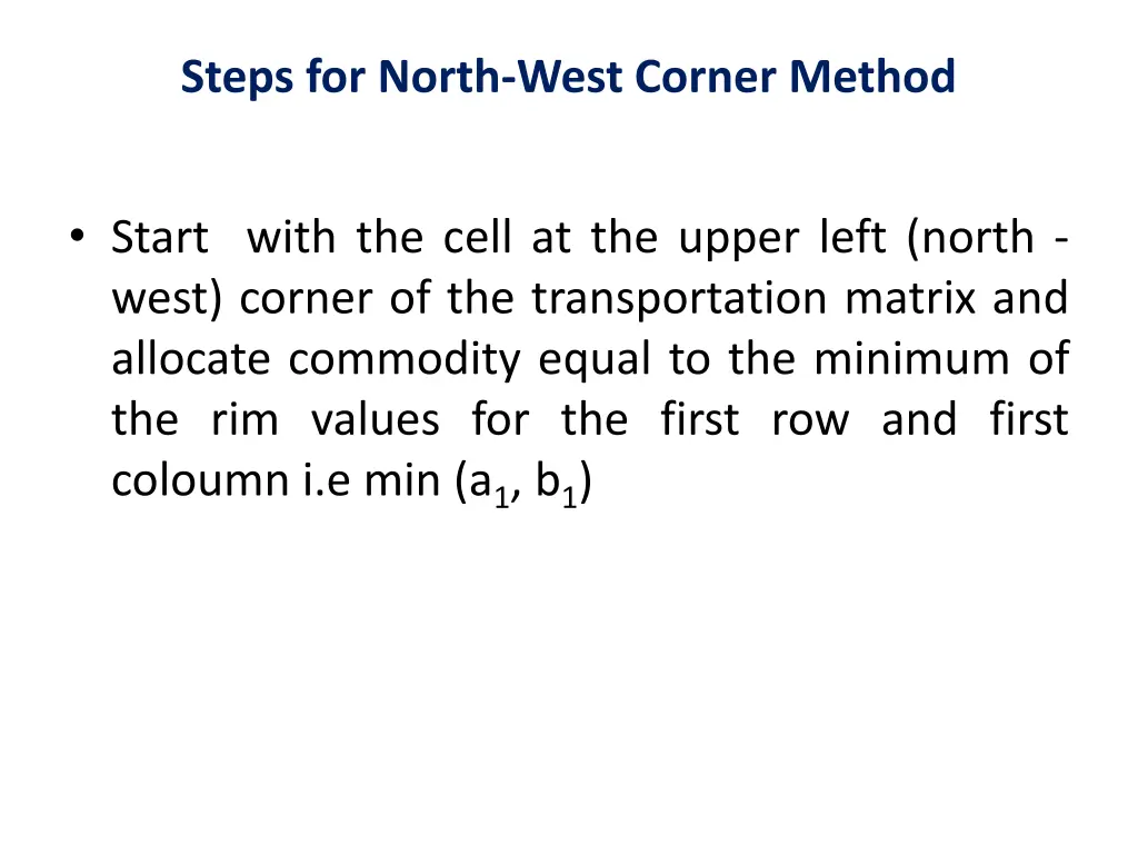 steps for north west corner method 1