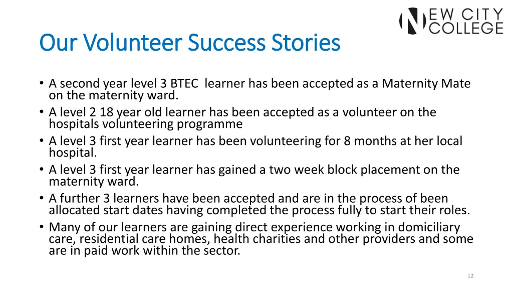 our volunteer success stories our volunteer