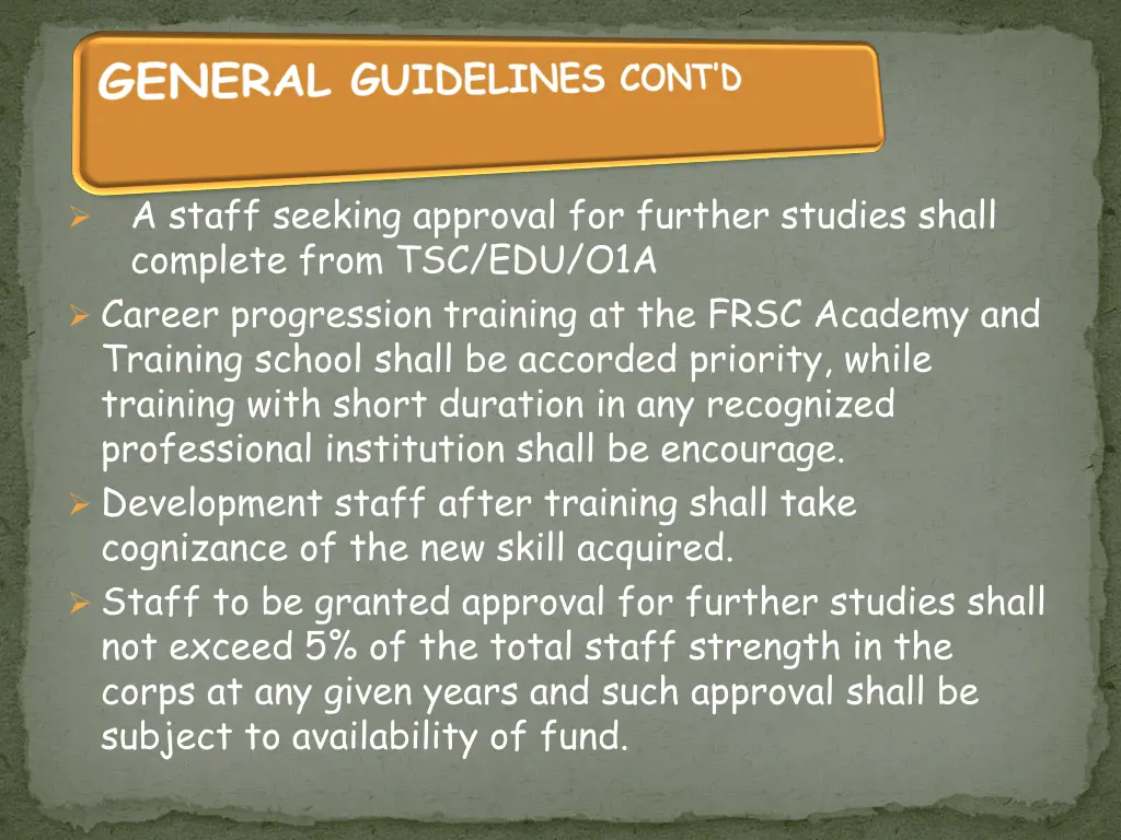 a staff seeking approval for further studies