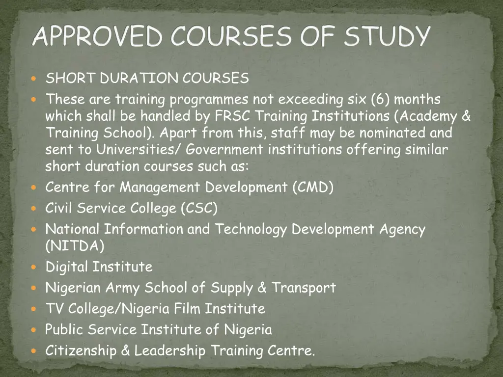 approved courses of study