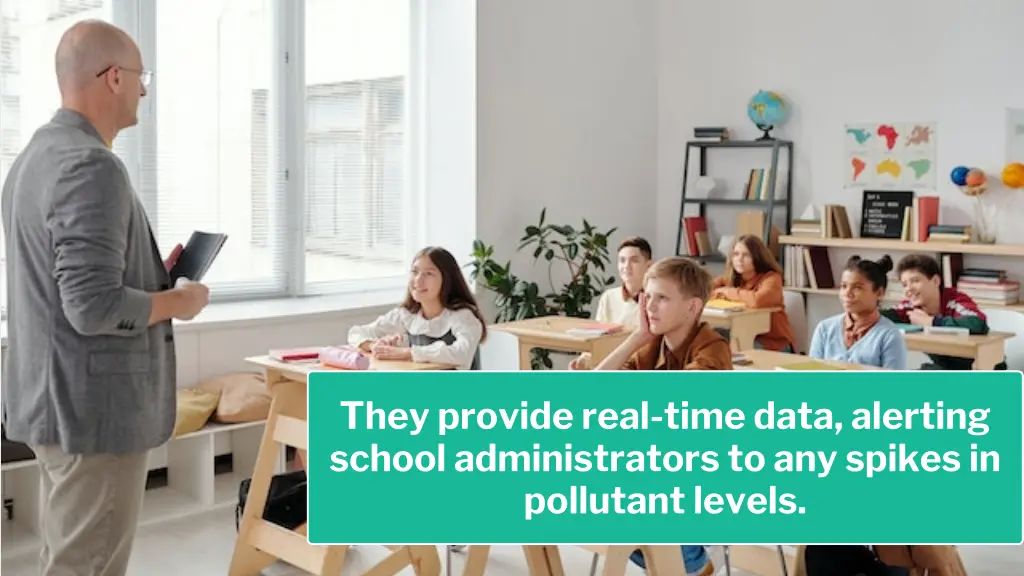 they provide real time data alerting school