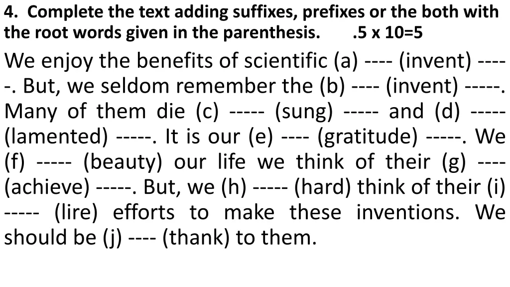 4 complete the text adding suffixes prefixes