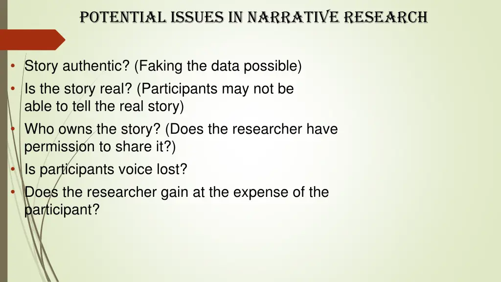 potential issues in narrative research