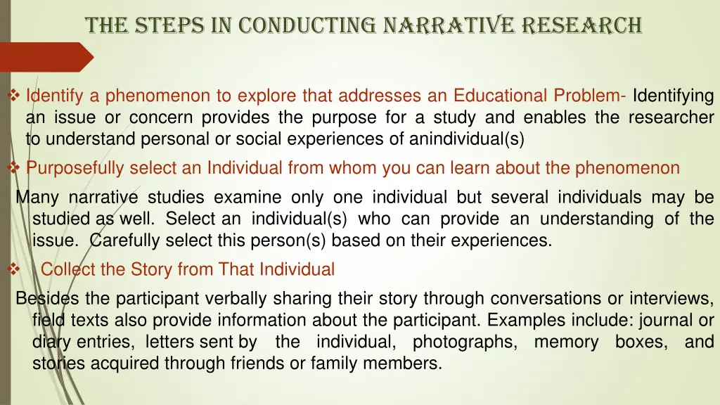 the steps in conducting narrative research