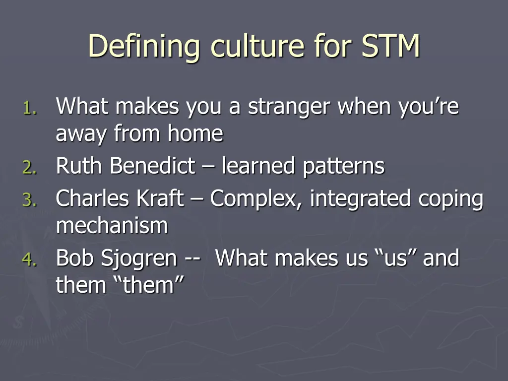 defining culture for stm