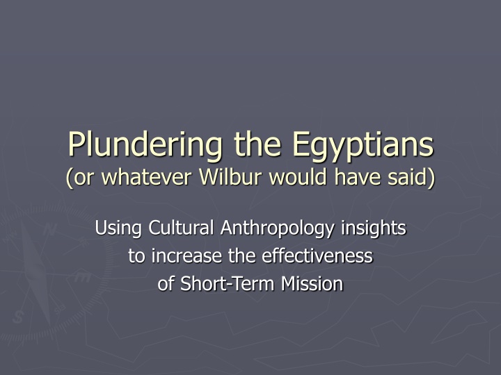 plundering the egyptians or whatever wilbur would