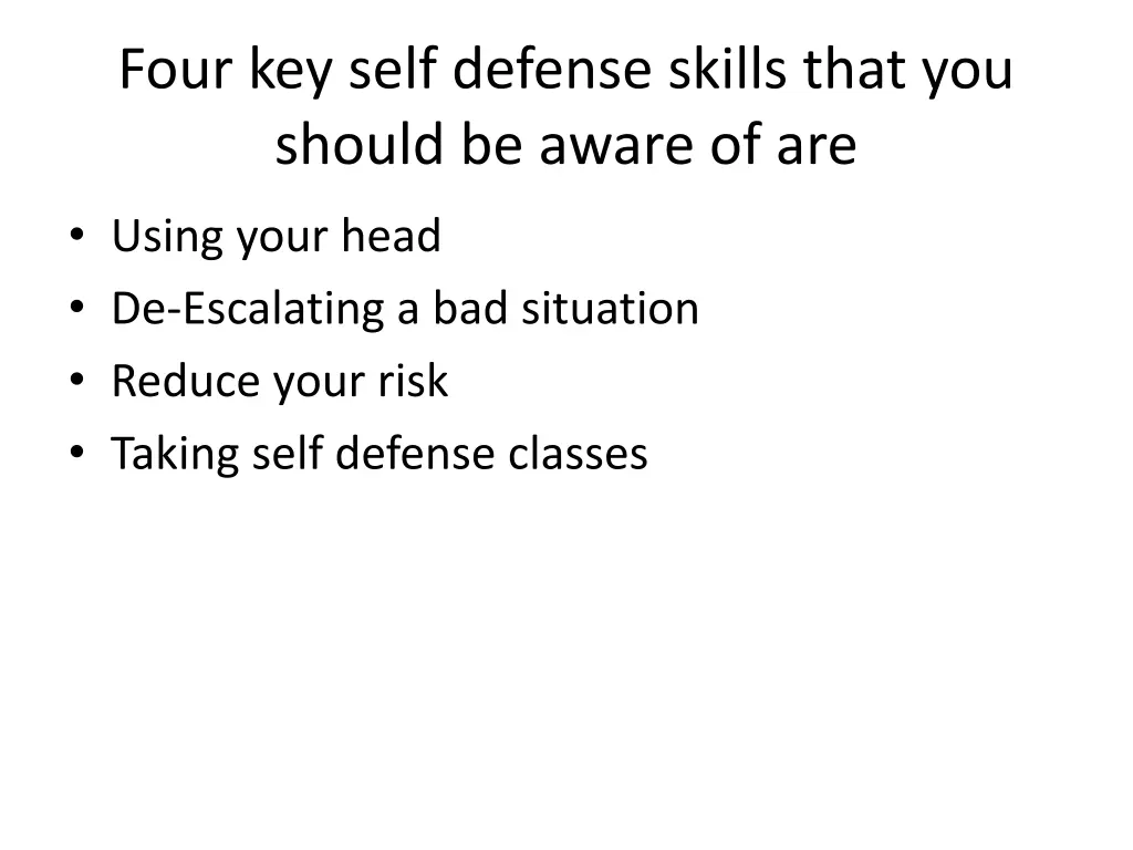 four key self defense skills that you should