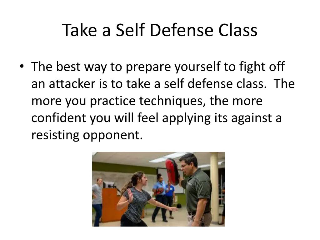 take a self defense class