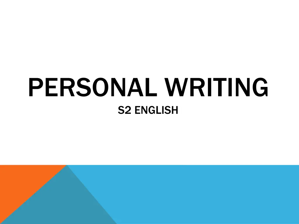 personal writing s2 english