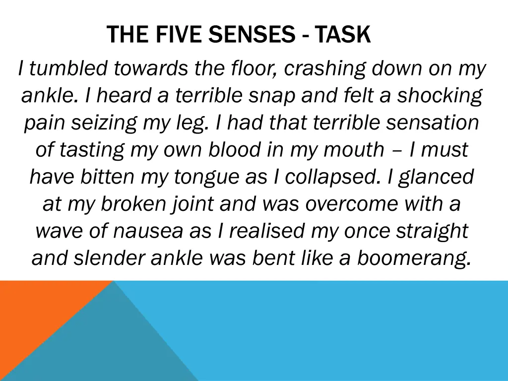 the five senses task i tumbled towards the floor