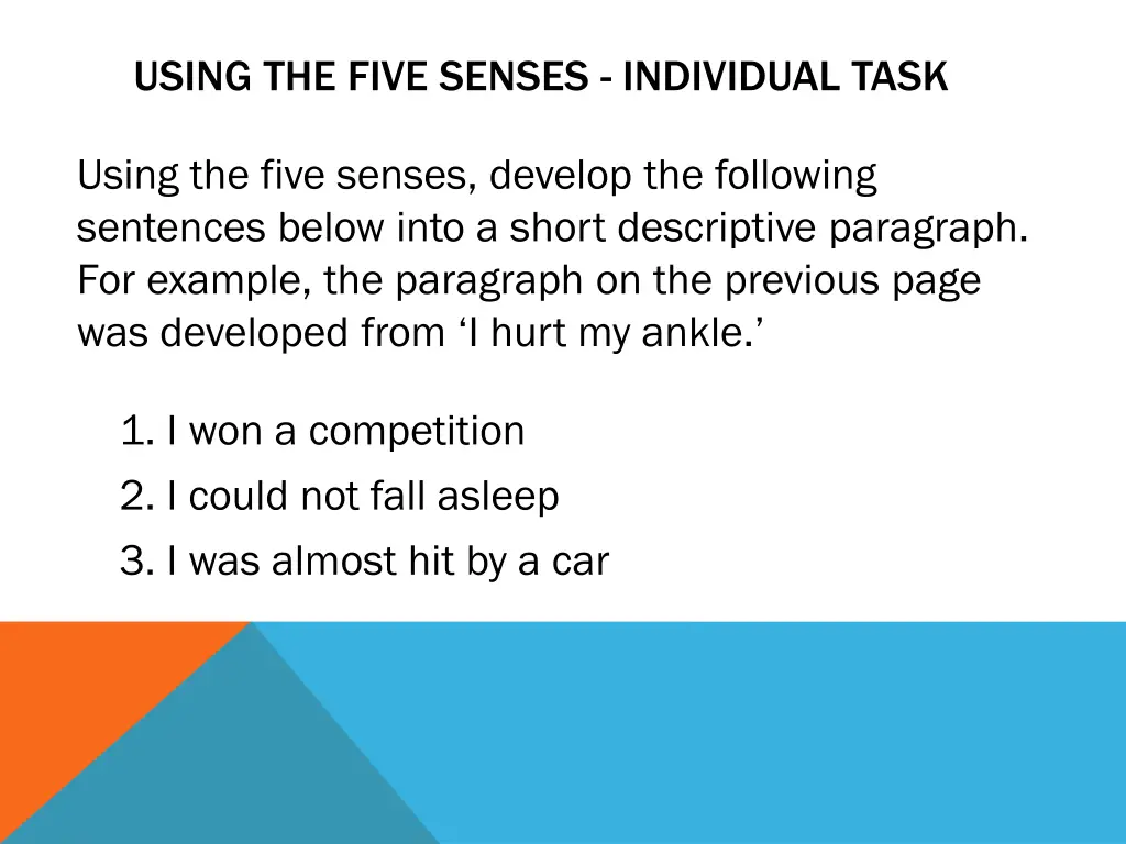 using the five senses individual task