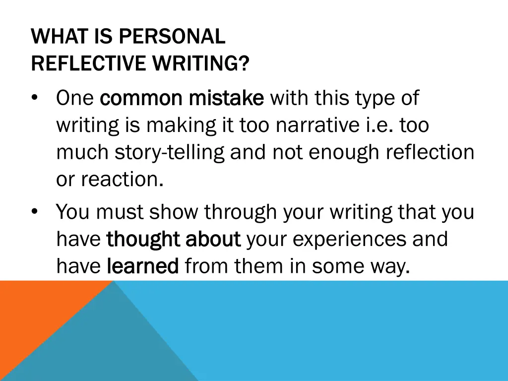 what is personal reflective writing one common