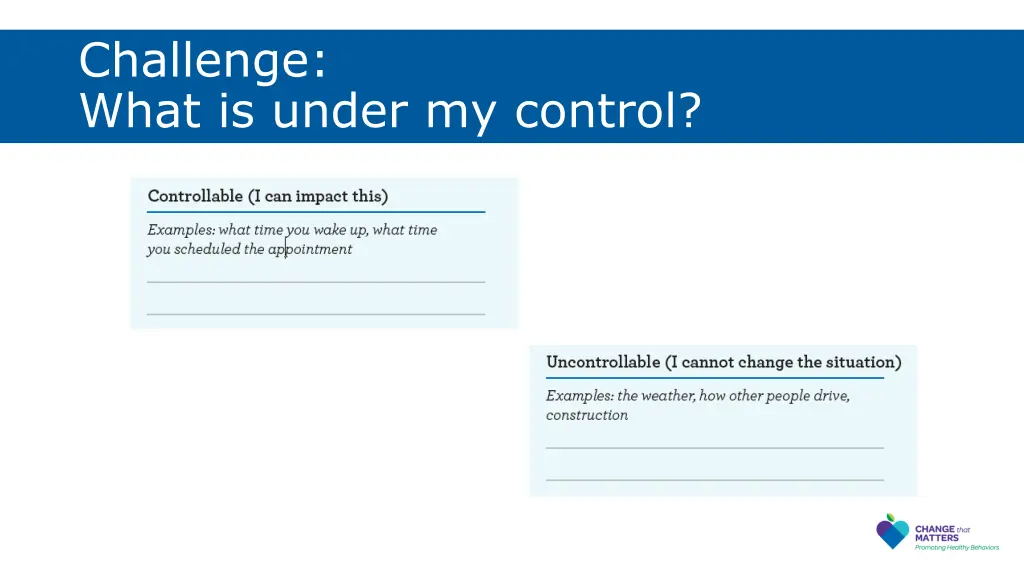challenge what is under my control