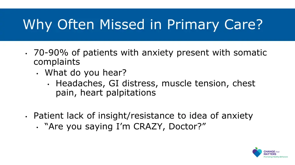 why often missed in primary care