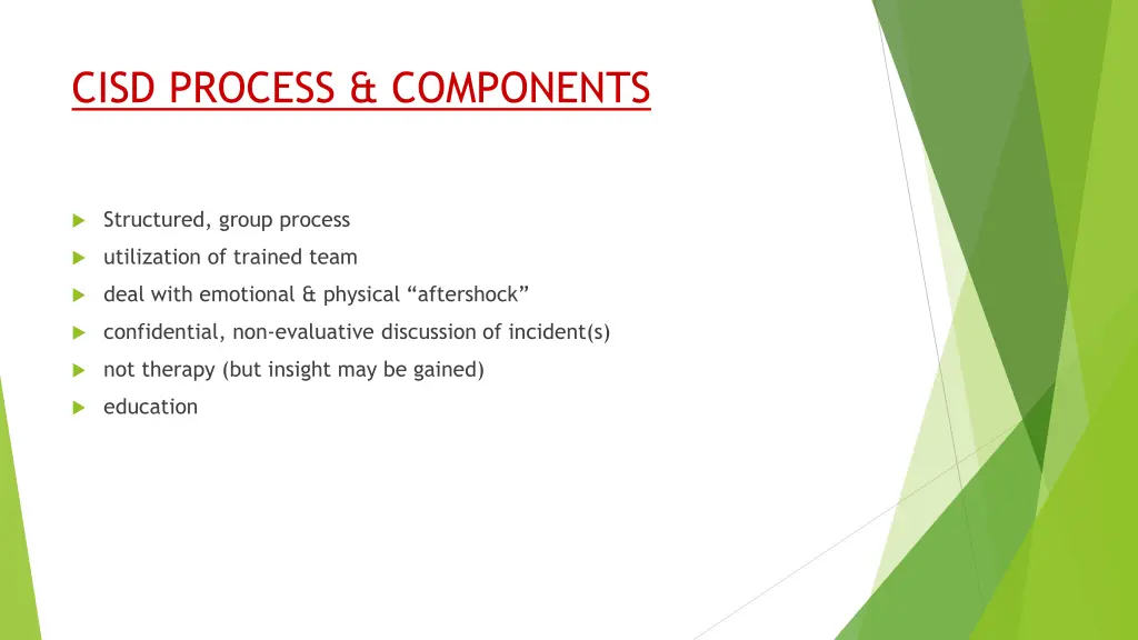 cisd process components