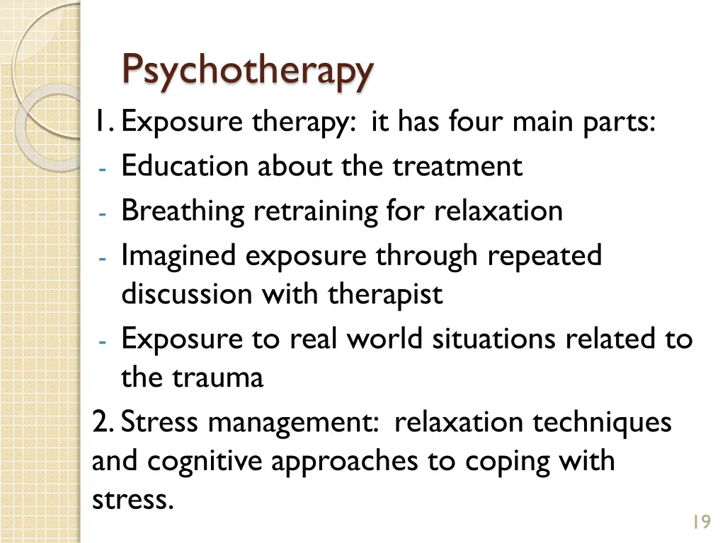 psychotherapy 1 exposure therapy it has four main