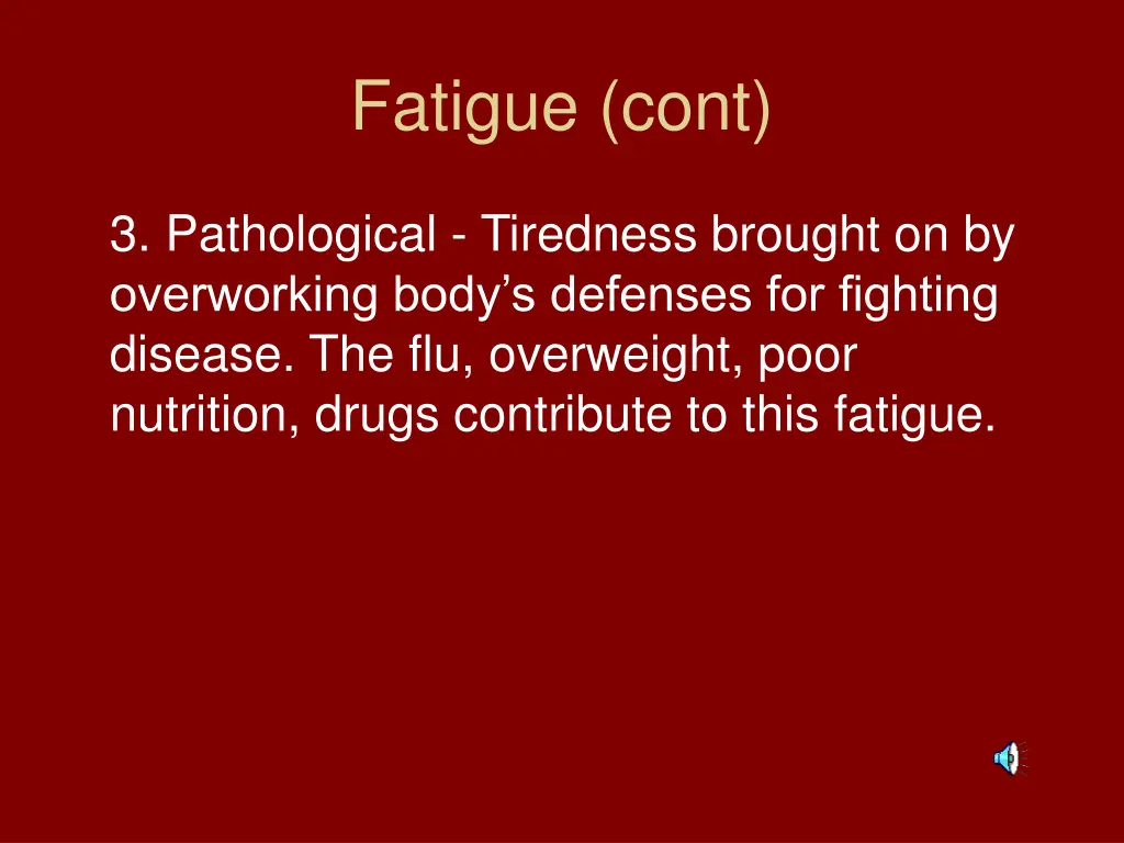 fatigue cont