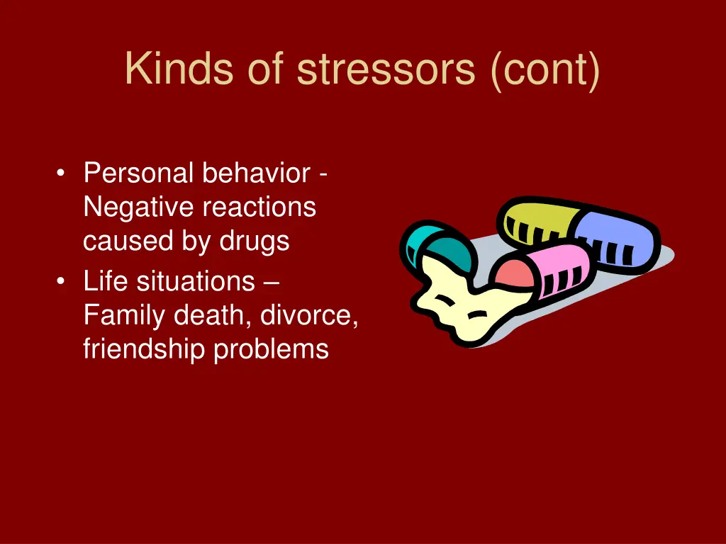 kinds of stressors cont