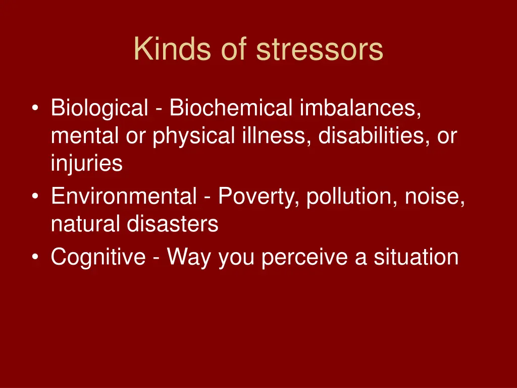 kinds of stressors