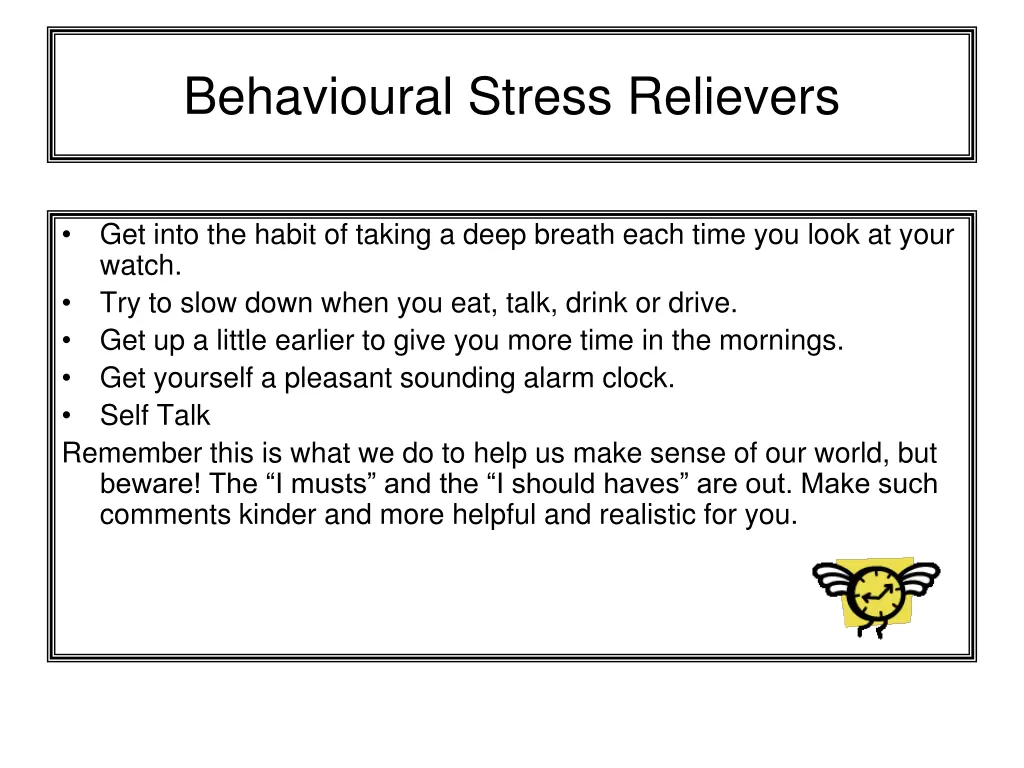 behavioural stress relievers