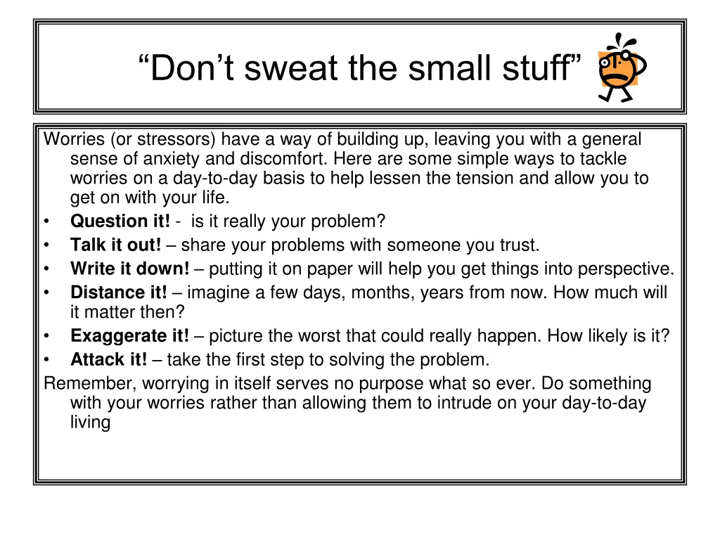 don t sweat the small stuff