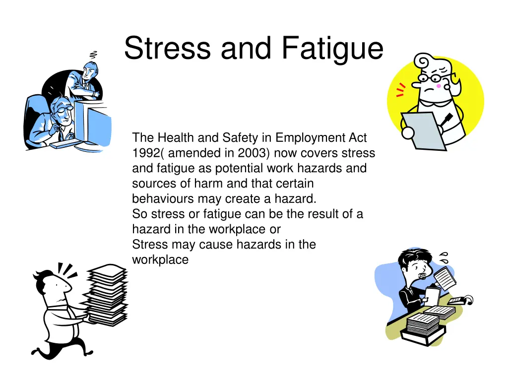 stress and fatigue