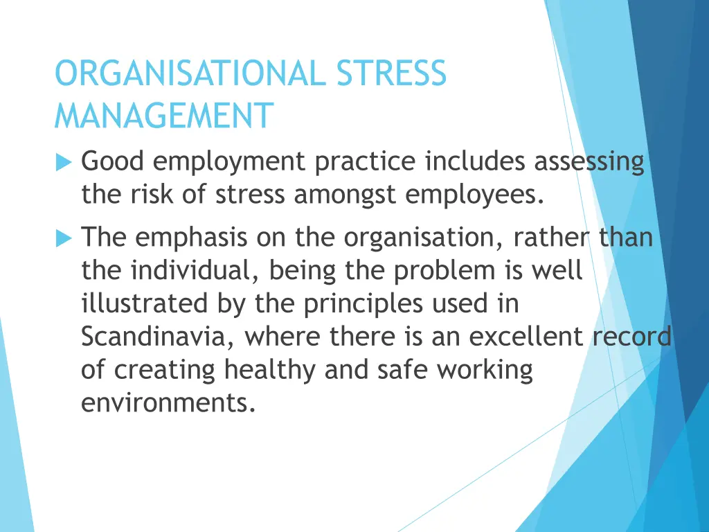 organisational stress management good employment