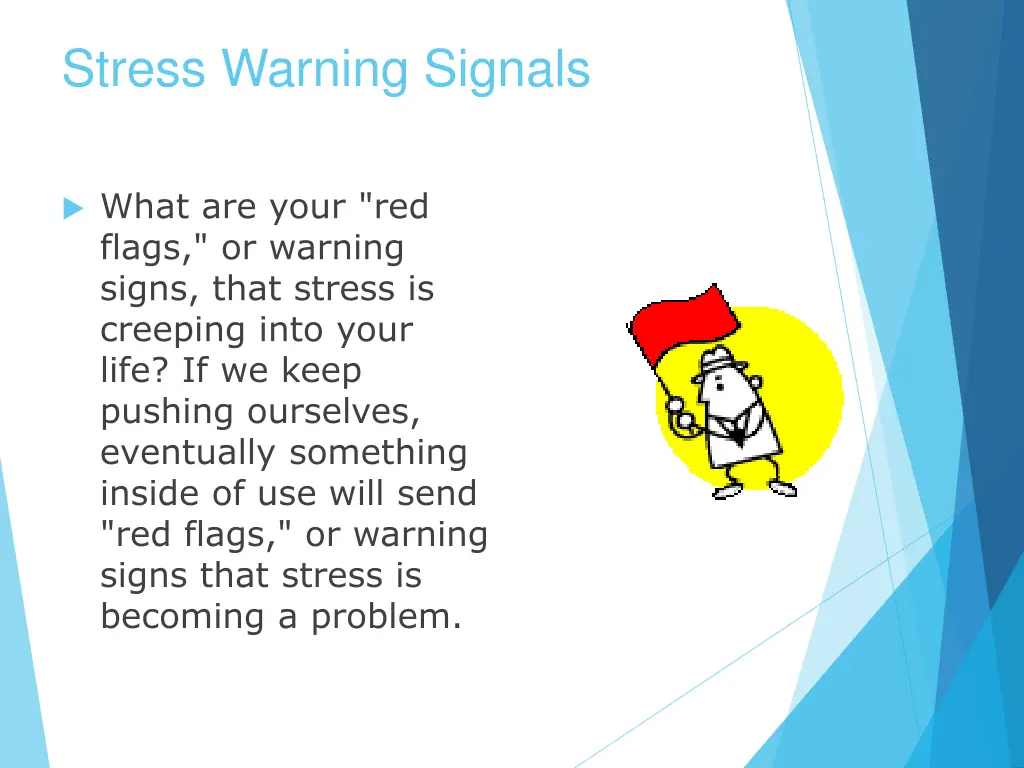 stress warning signals