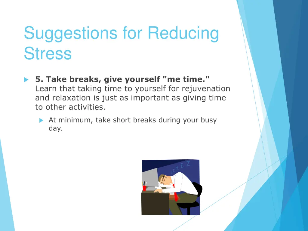 suggestions for reducing stress 4