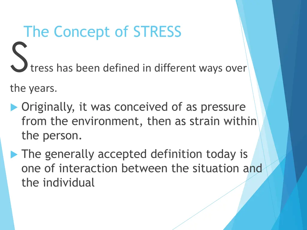 the concept of stress s tress has been defined