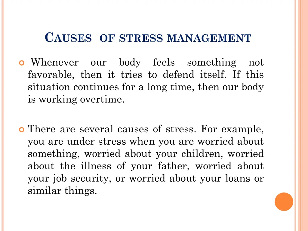 c auses of stress management