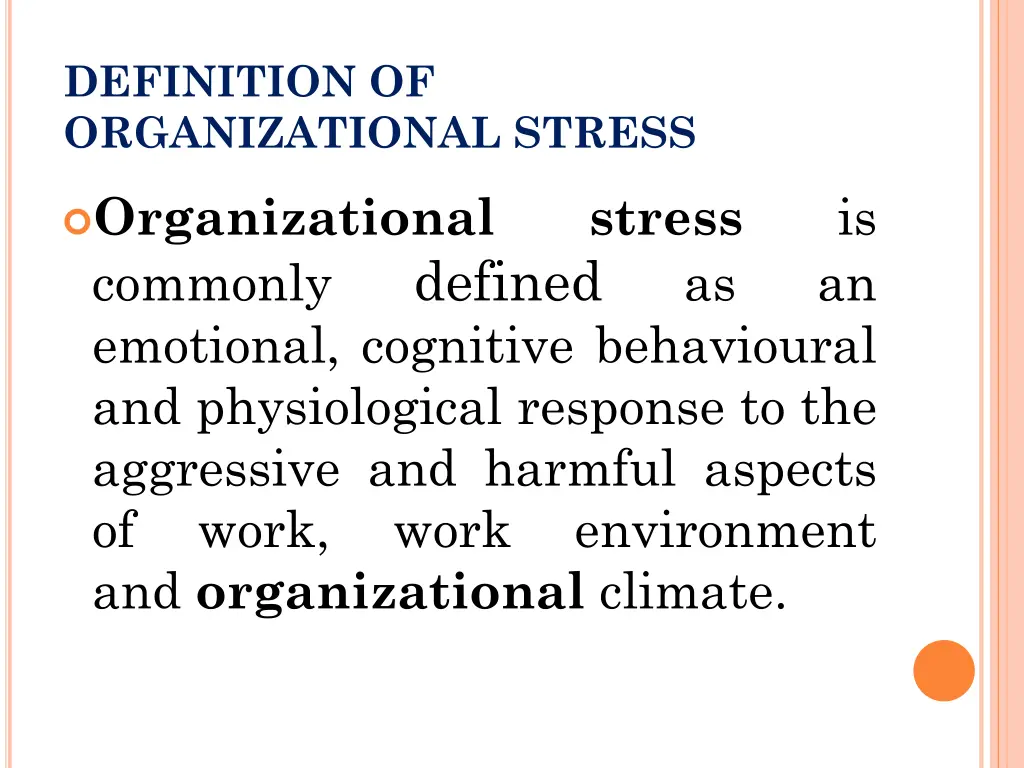 definition of organizational stress